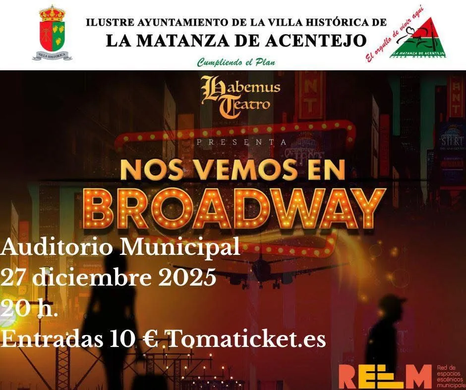 Nos vemos en Broadway - musical espectáculo